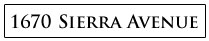 1670 Sierra Avenue